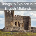 11 Things to Explore in the English Midlands