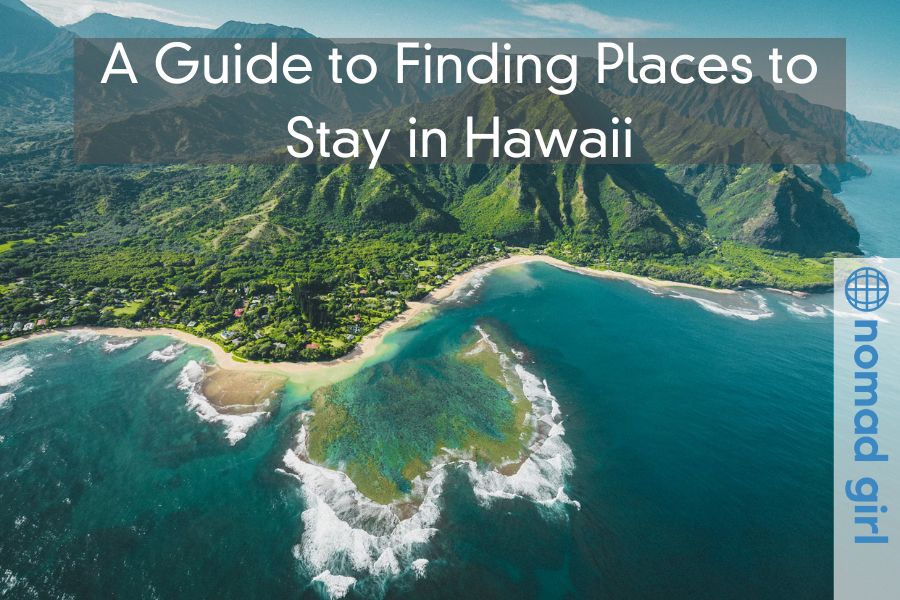 A Guide to Finding Places to Stay in Hawaii